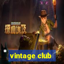 vintage club